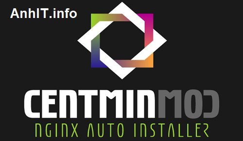 Centmin Mod là gì?