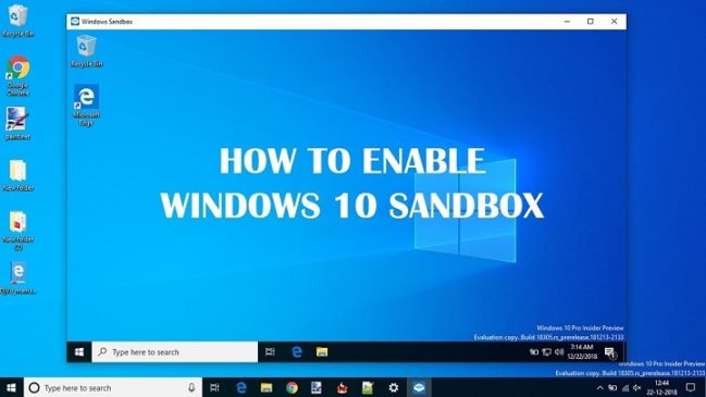 Hướng dẫn sử dụng Windows Sandbox on windows 10